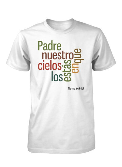 Padre Nuestro Dios Oracion Universal Mateo Camiseta Cristiana