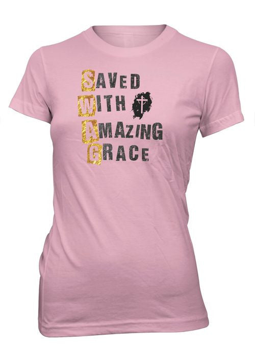 Saved With Amazing Grace SWAG T Shirt Saved With Amazing Grace SWAG T Shirt
