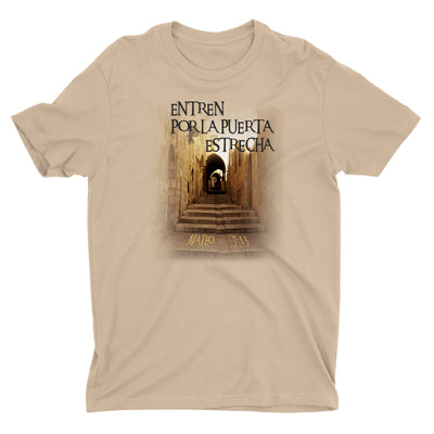 Entren Por La Puerta Estrecha Camiseta Cristiana Para Hombres en Beige | Aprojes