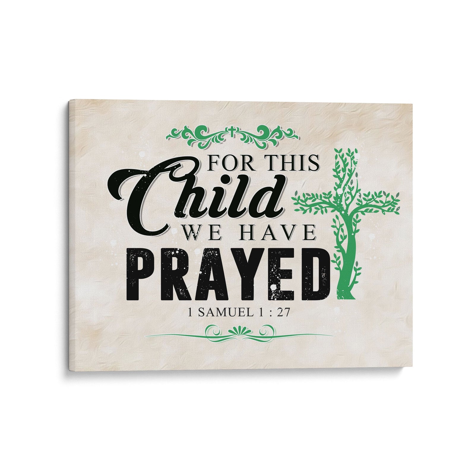 For This Child We Have Prayed Sign - Christian Wall Decor - 16"x12"