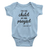 For This Child We Have Prayed Baby Light Blue Bodysuit | Christian Baby Gifts | Aprojes