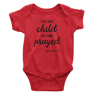 For This Child We Have Prayed Baby Red Bodysuit | Christian Baby Gifts | Aprojes