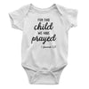 For This Child We Have Prayed Baby White Bodysuit | Christian Baby Gifts | Aprojes