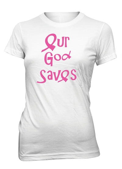 Our God Saves Breast Cancer Awareness Pink Ribbon Christian T-Shirt for Juniors