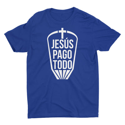 Jesus Pago Todo Camiseta Cristiana