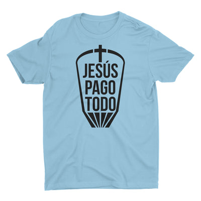 Jesus Pago Todo Camiseta Cristiana