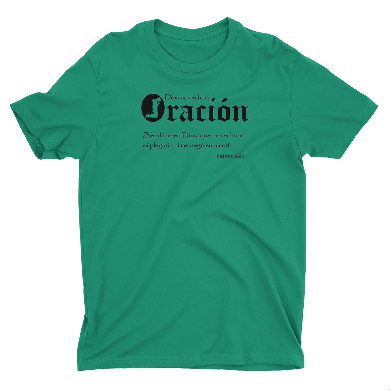 Dios No Rechaza Oracion Camiseta Cristiana Para Hombres en Verde | Aprojes
